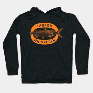 Tarpon Whisperer Fishing Fisherman Hoodie